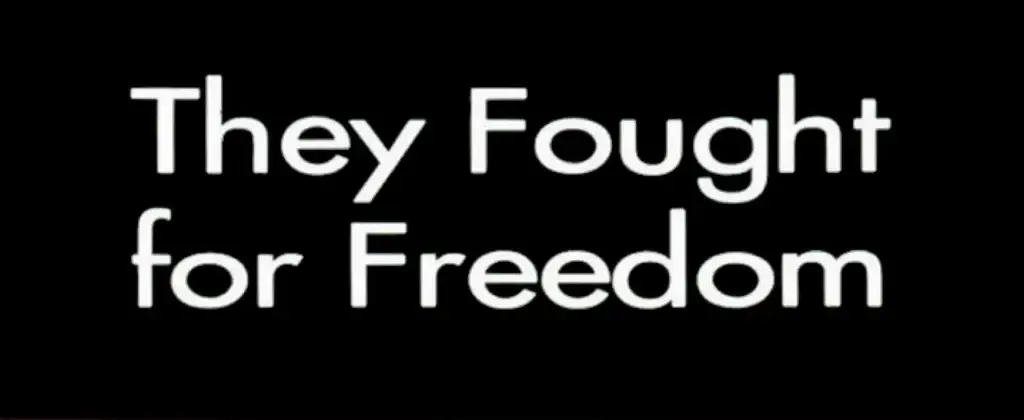 They Fought For Freedom Scaled 1 1024x420